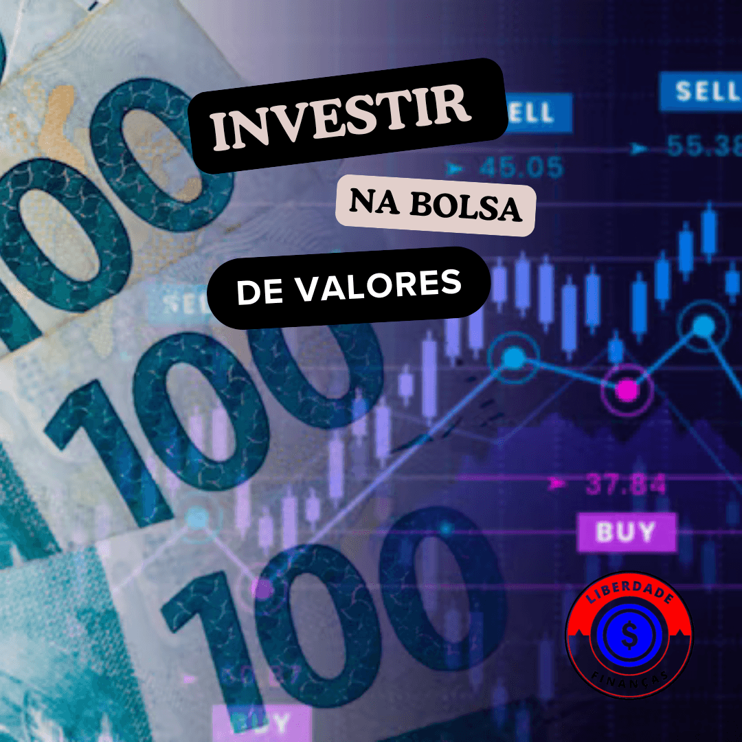 Investir na bolsa de valores